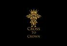 Cross to Crown